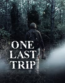 One Last Trip