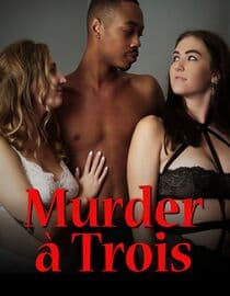 Murder à Trois