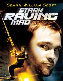 Stark Raving Mad