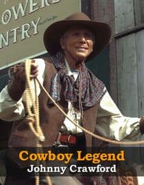 Cowboy Legend Johnny Crawford