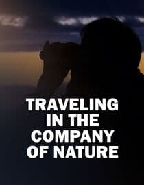 Traveling in the Company of Nature