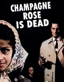 Champagne Rose is Dead