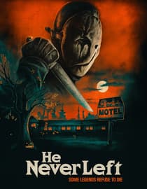 He Never Left