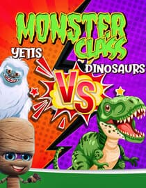 Monster Class: Yetis Vs Dinosaurs