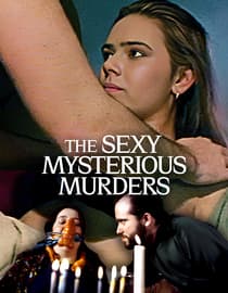 The Sexy Mysterious Murders