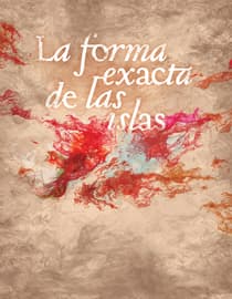 La forma exacta de las islas aka The Exact Shape Of Islands