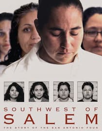 Southwest of Salem: The Story of the San Antonio Four