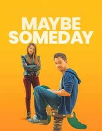 Maybe Someday