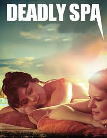 Deadly Spa (2013)
