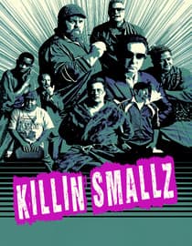 Killin' Smallz