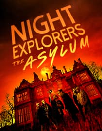 Night Explorers: The Asylum