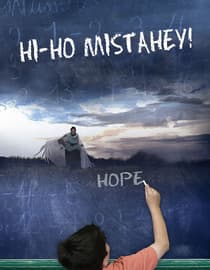 Hi-Ho Mistahey!