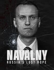 Navalny: Russia's Lost Hope