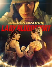 Golden Dragon: Lady Bloodsport