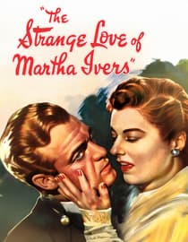 The Strange Love of Martha Ivers
