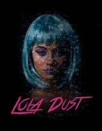 Lola Dust