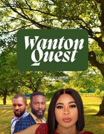 Wanton quest