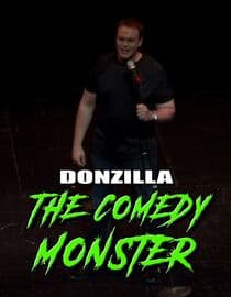Donzilla The Comedy Monster