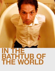 In The Bathtub Of The World