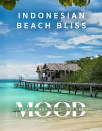 Indonesian Beach Bliss: Mood - Relax, Meditate, Escape