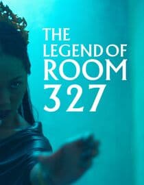 The Legend of Room 327