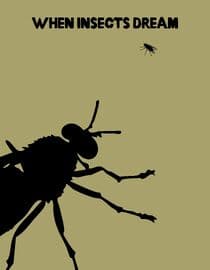 When Insects Dream