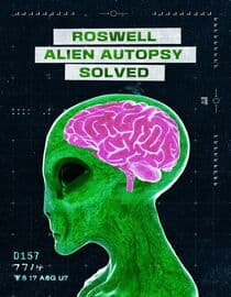 Roswell Alien Autopsy Solved