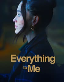 Everything to Me