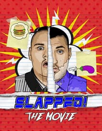 Slapped! The Movie