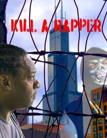 Kill A Rapper