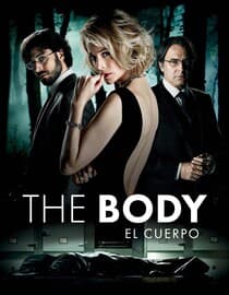 The Body (El Cuerpo)