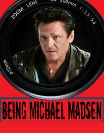 Being Michael Madsen