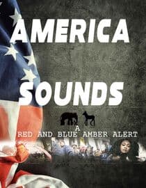 America Sounds: A Red and Blue Amber Alert