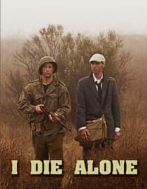 I Die Alone