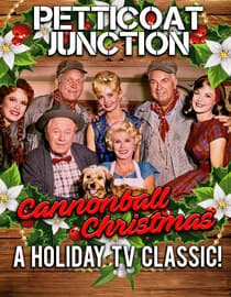 Petticoat Junction - Cannonball Christmas