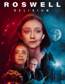 Roswell Delirium