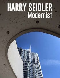 Harry Seidler: Modernist