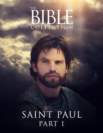 The Bible Collection: Saint Paul - Part 1