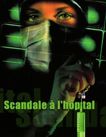 Scandale à l'hôpital (Malpractice)