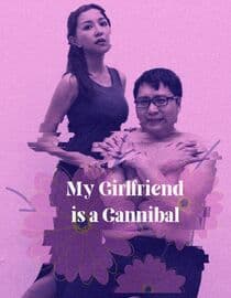 My Girlfriend is a Cannibal