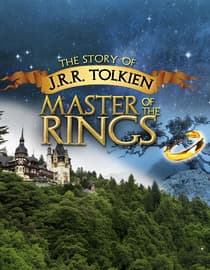 The Story of J.R.R. Tolkien: Master of the Rings