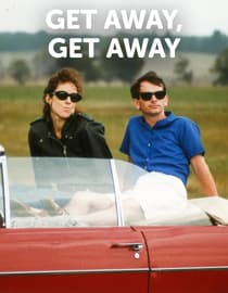 Get Away, Get Away
