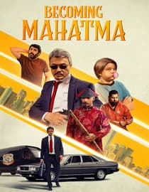 Becoming Mahatma