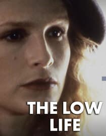 The Low Life