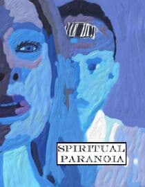 Spiritual Paranoia