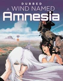 A Wind Named Amnesia (English Dubbed)