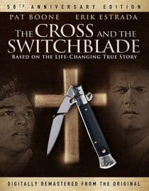 Cross and the Switchblade - 50th Anniversary Edition