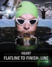 Heart: Flatline To Finish Line
