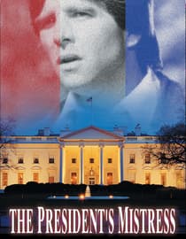 The President's Mistress