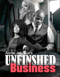 Annie Johnson's Unfinished Business